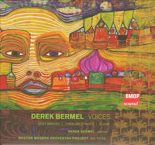 Derek Bermel: Voices