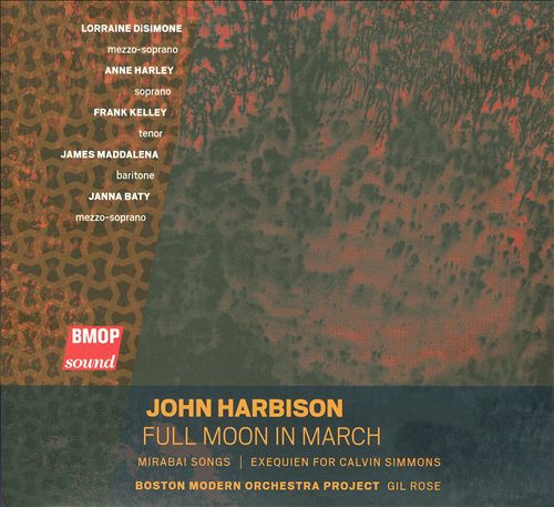 John Harbison: Full Moon in March