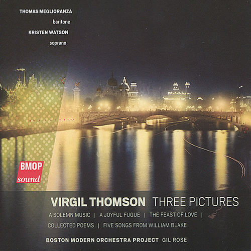 Virgil Thomson: Three Pictures